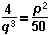 4 over q cubed equals p squared over 50